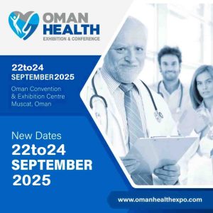 Oman Health Exhibition & Conference عمان هلث (نمایشگاه سلامت عمان) 2025